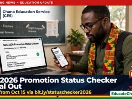 Ghana Education Service 2026 promotion status checker opens on October 15