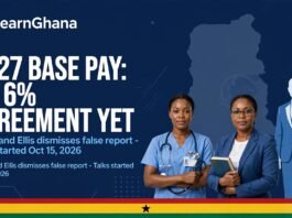 Update on Ghana's 2027 national base pay negotiations and reports of a 6% salary offer